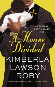 A House Divided (A Reverend Curtis Black Novel)