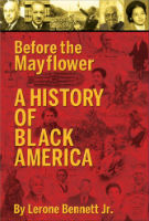 before-the-mayflower-history-black-america