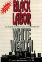 Black-Labor-White-Wealth